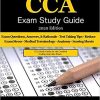CCA Exam Study Guide – 2020 Edition: 100 CCA Practice Exam Questions & Answers, Tips To Pass The Exam, Medical Terminology, Common Anatomy, Secrets To Reducing Exam Stress, and Scoring Sheets