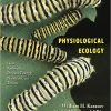 Physiological Ecology: How Animals Process Energy, Nutrients, and Toxins