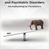 Cognitive Biases in Health and Psychiatric Disorders: Neurophysiological Foundations 1st Edition