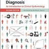 Evidence-Based Diagnosis: An Introduction to Clinical Epidemiology 2nd Edition