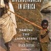 Riverblindness in Africa: Taming the Lion’s Stare Hardcover – December 1, 2020