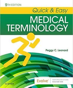 Quick & Easy Medical Terminology 9th Edition