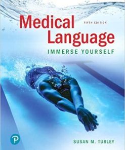 Medical Language: Immerse Yourself (5th Edition) 5th Edition