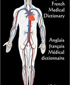 English / French Medical Dictionary: 3rd Edition (Words R Us Bilingual Dictionaries)