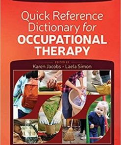 Quick Reference Dictionary for Occupational Therapy Seventh Edition
