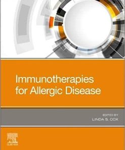 Immunotherapies for Allergic Disease 1st Edition