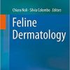 Feline Dermatology 1st ed. 2020 Edition