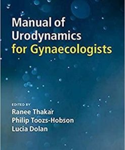 Manual of Urodynamics for Gynaecologists 1st Edition