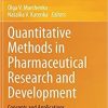 Quantitative Methods in Pharmaceutical Research and Development: Concepts and Applications 1st ed. 2020 Edition