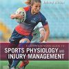 A Comprehensive Guide to Sports Physiology and Injury Management: an interdisciplinary approach 1st Edition