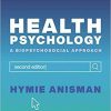 Health Psychology: a Biopsychosocial Approach Second Edition