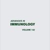 Advances in Immunology (Volume 142) 1st Edition