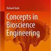 Concepts in Bioscience Engineering 1st ed. 2019 Edition