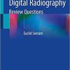 Digital Radiography: Review Questions 1st ed. 2021 Edition
