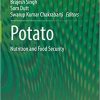 Potato: Nutrition and Food Security 1st ed. 2020 Edition