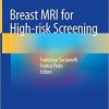 Breast MRI for High-risk Screening 1st ed. 2020 Edition