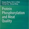Protein Phosphorylation and Meat Quality 1st ed. 2020 Edition