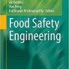 Food Safety Engineering (Food Engineering Series) 1st ed. 2020 Edition