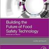 Building the Future of Food Safety Technology: Blockchain and Beyond 1st Edition