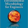 Environmental Microbiology for Engineers 3rd Edition