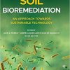Soil Bioremediation: An Approach Towards Sustainable Technology 1st Edition