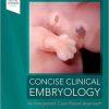 Concise Clinical Embryology: an Integrated, Case-Based Approach 1st Edition