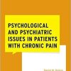 Psychological and Psychiatric Issues in Patients with Chronic Pain (WHAT DO I DO NOW PAIN MEDICINE)