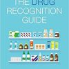 The Drug Recognition Guide 2nd Edition