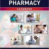 Transitions of Care in Pharmacy Casebook 1st Edition