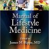 Manual of Lifestyle Medicine 1st Edition