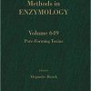 Pore-Forming Toxins (Volume 649) (Methods in Enzymology, Volume 649) 1st Edition