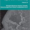 Biological Membrane Vesicles: Scientific, Biotechnological and Clinical Considerations Part 2 (Volume 33) (Advances in Biomembranes and Lipid Self-Assembly, Volume 33) 1st Edition