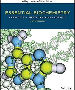 Essential Biochemistry 5th Edition