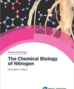 The Chemical Biology of Nitrogen (ISSN) 1st Edition