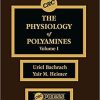 The Physiology of Polyamines, Volume I 1st Edition