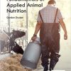 Fundamentals of Applied Animal Nutrition