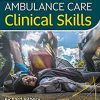 Ambulance Care Clinical Skills (EPUB)