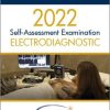2022 Electrodiagnostic Self-Assessment Examination