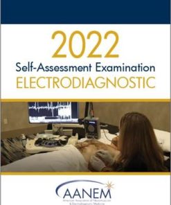 2022 Electrodiagnostic Self-Assessment Examination