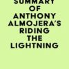Summary of Anthony Almojera’s Riding the Lightning (EPUB)