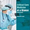 Critical Care Medicine at a Glance, 4th Edition (PDF Book)