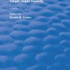 Target Organ Toxicity: 2 volume set (PDF Book)