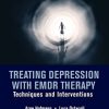 Treating Depression with EMDR Therapy: Techniques and Interventions (PDF)