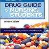 Mosby’s Drug Guide for Nursing Students,15th Edition (PDF)