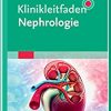Klinikleitfaden Nephrologie (PDF Book)