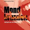 Mondbranden: Leidraad voor de mondzorg, 2nd Edition (Dutch Edition) (PDF)