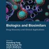 Biologics and Biosimilars: Drug Discovery and Clinical Applications (PDF)