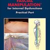 Fascial Manipulation ® for Internal Dysfunctions – Practical Part (PDF)