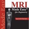 MRI Made Easy (for Beginners), 3rd Edition (PDF)