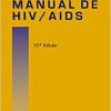 Manual de HIV / Aids, 10th Edition (PDF)
